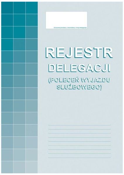 Rejestr delegacji A4 505-1R MiP